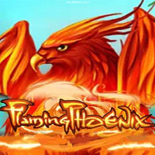 Exploring FlamingPhoenix: The Ultimate Casino Game Experience with ABC999.COM